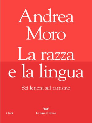 cover image of La razza e la lingua